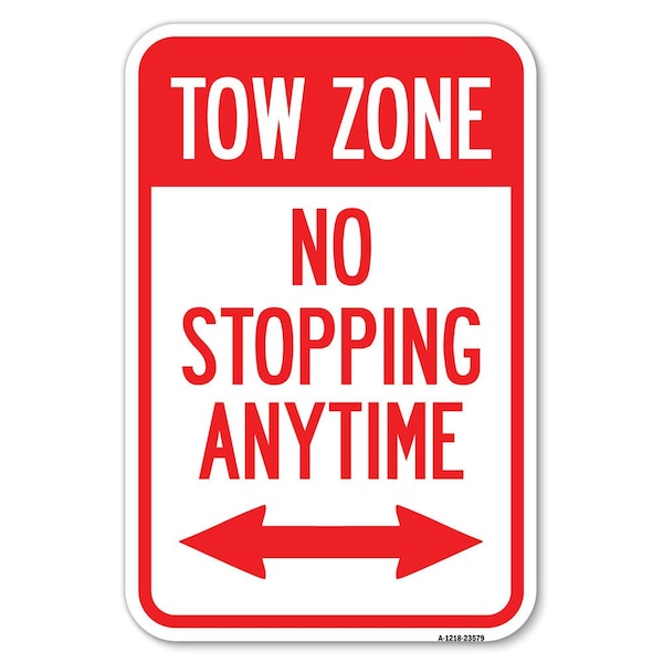 Signmission No Stopping Anytime with Bi-Directional Arrow Heavy-Gauge Alum. Sign, 12" x 18", A-1218-23579 A-1218-23579 - main